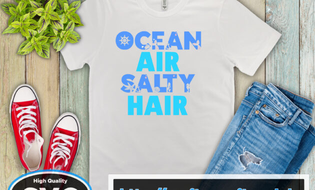 Free Ocean Air Salty Hair Svg File The Crafty Crafter Club