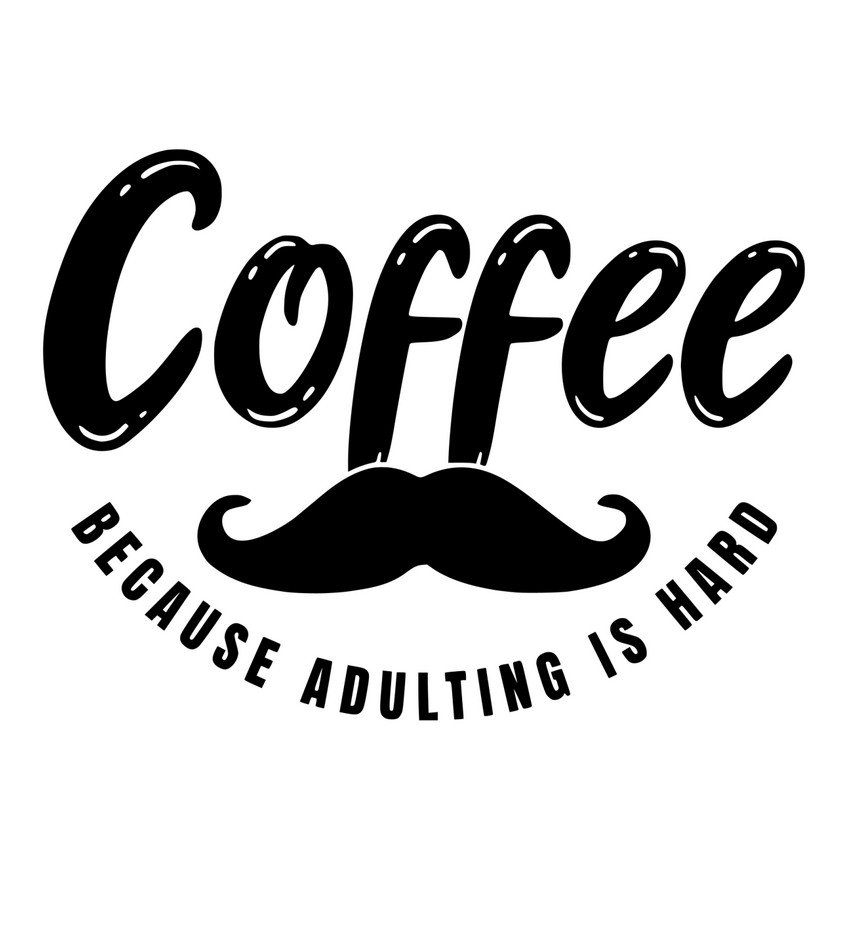 Free Adulting is Hard SVG File