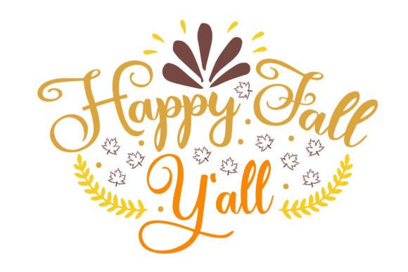 Happy Fall Yall Cricut SVG shirt design