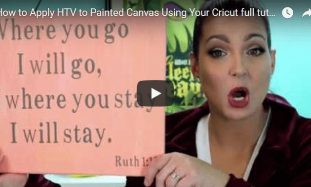 How to Apply HTV to Painted Canvas Using Your Cricut