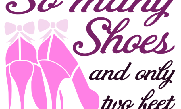 Free So Many Shoes SVG Cutting File