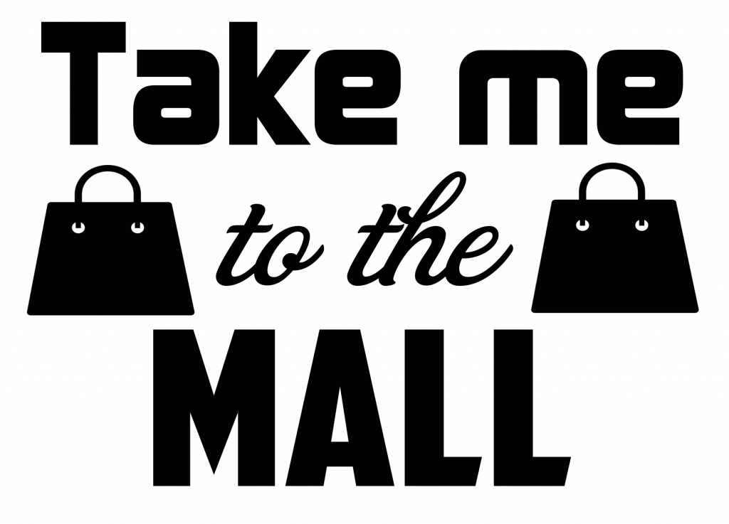 Free Take Me to the Mall SVG Cutting File
