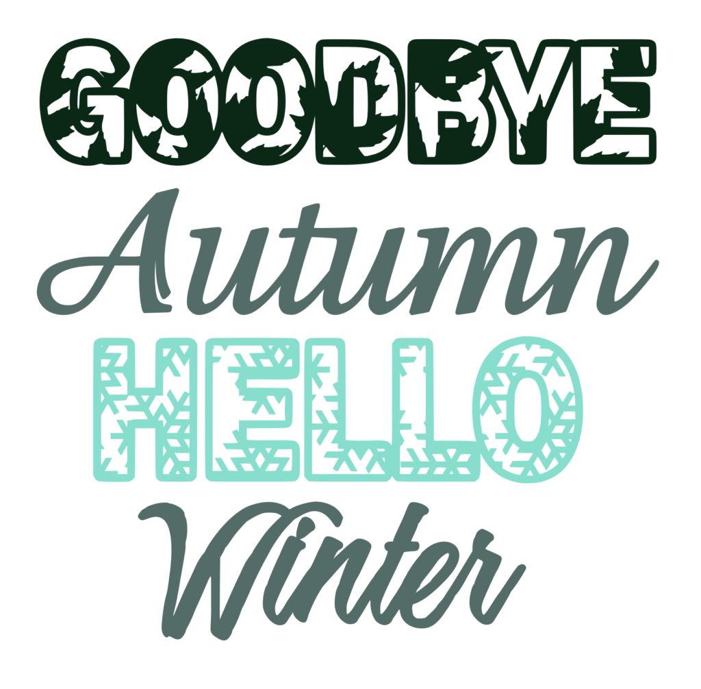 Free Goodbye Autumn Hello Winter SVG File