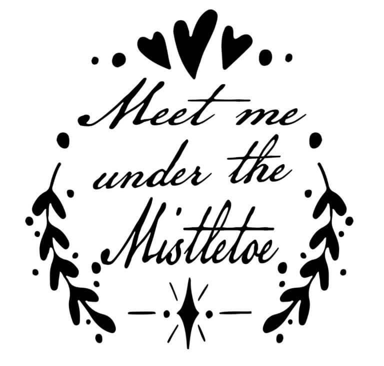 Free Meet me under the Mistletoe SVG