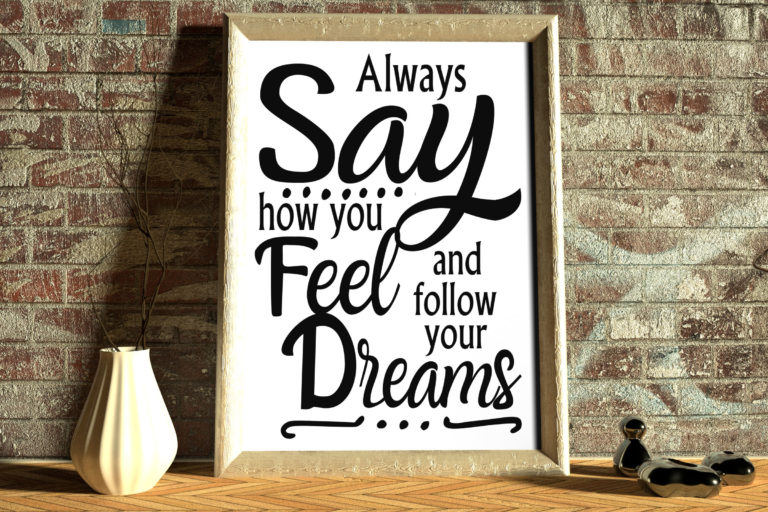 Free Always say how you Feel SVG File