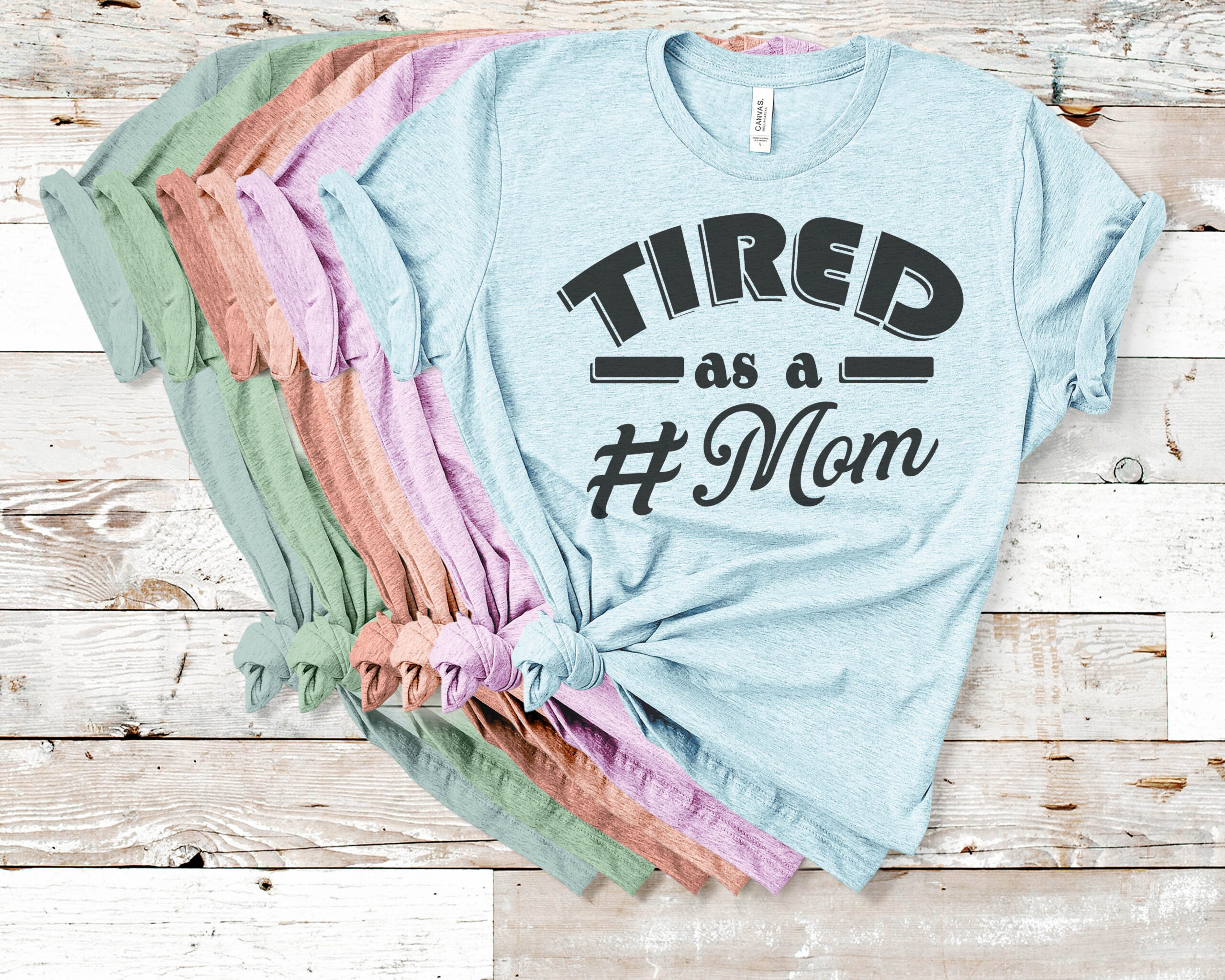 Free Tired as a Mom SVG File