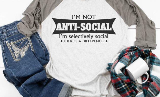 Free I'm Not Anti-Social SVG File - The Crafty Crafter Club