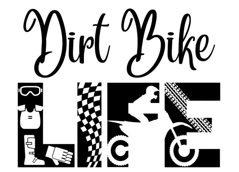 Free Dirt Bike Life SVG File