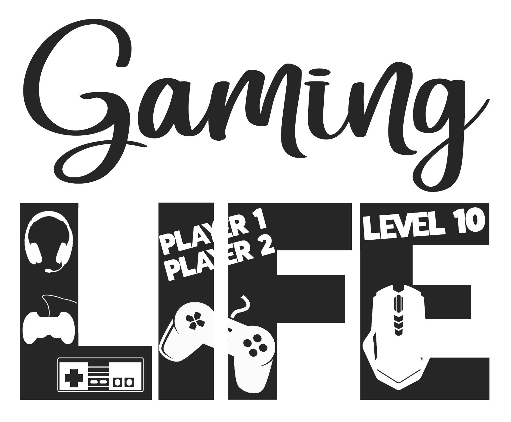 Free Gaming Life SVG File