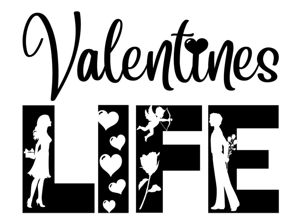 Free Valentines Life SVG File