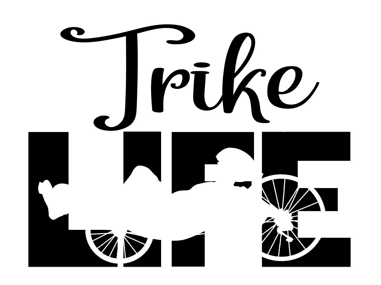 Free Trike Life SVG File