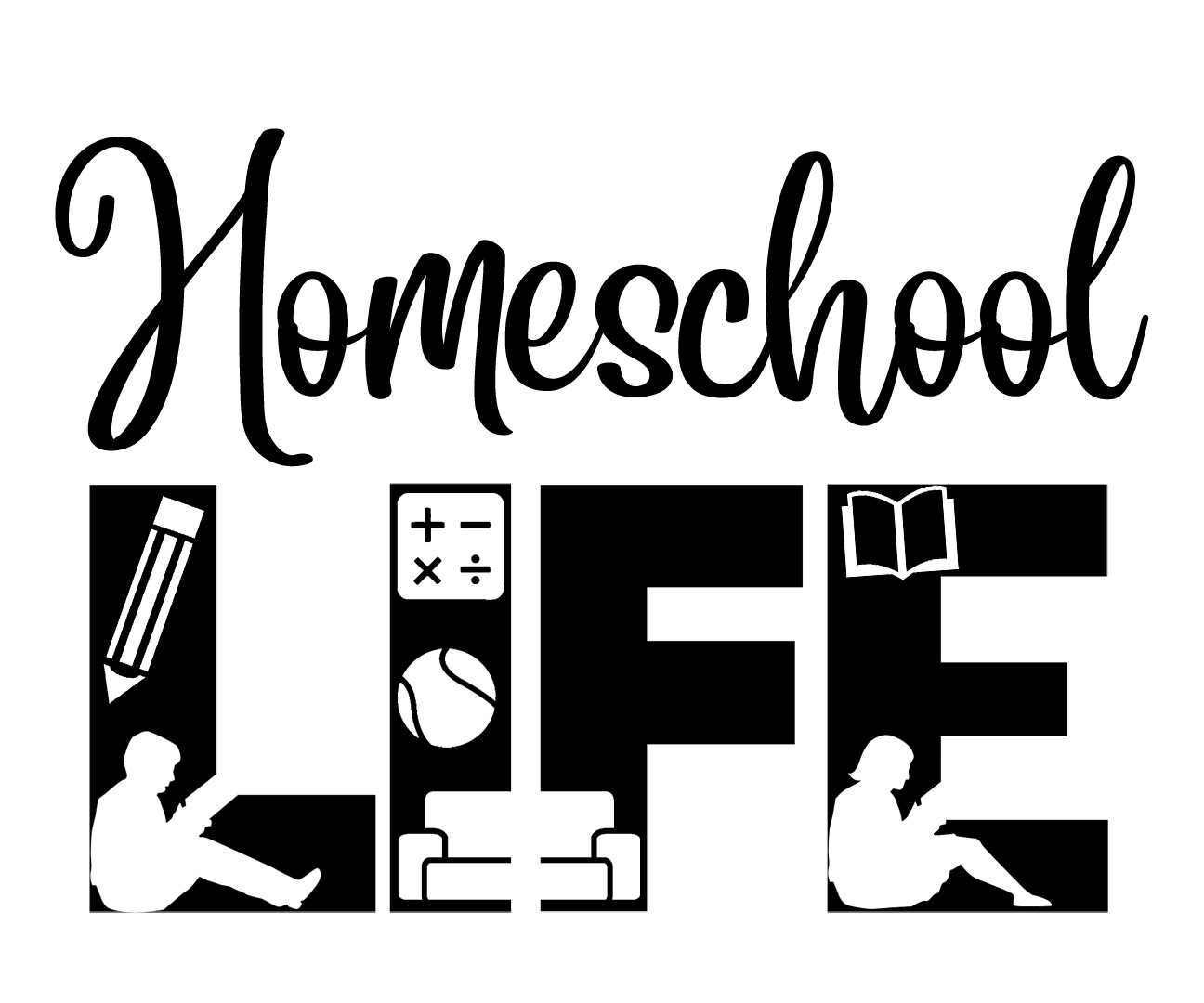 Free Homeschool Life SVG Cutting File for the Cricut.