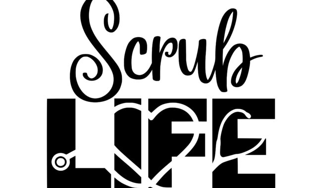 Free Scrub Life SVG File