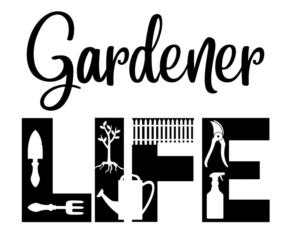 Free Gardener Life SVG File