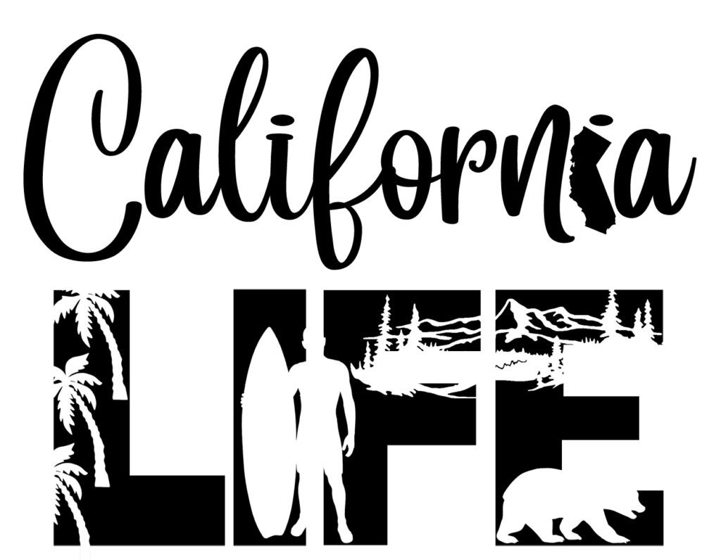 Free California Life SVG File The Crafty Crafter Club