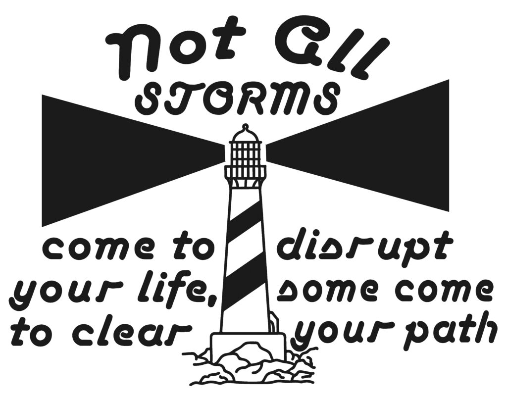 Free Not all Storms SVG File