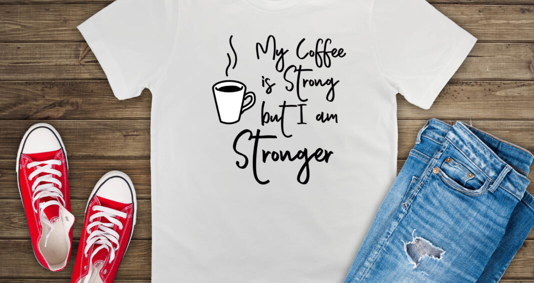 Free My Coffee is Strong SVG File