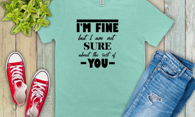 Free I'm Fine SVG File