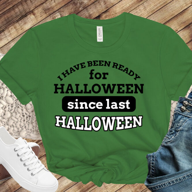 Free I have Been Ready for Halloween SVG File