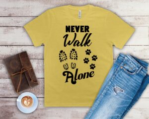Free Never Walk Alone SVG File