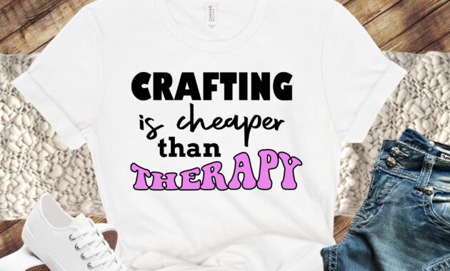 Free Crafting is Cheaper SVG File