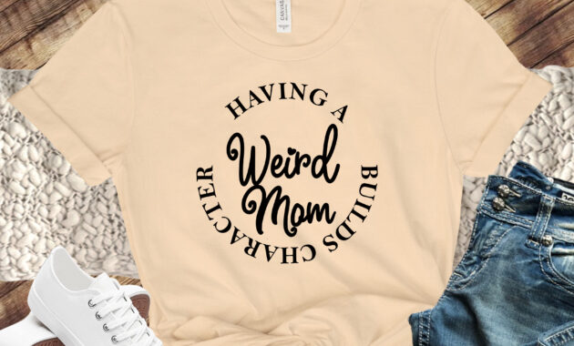 Free Weird Mom SVG File
