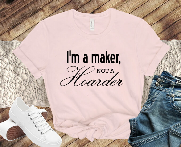 Free I am a Maker, Not A Hoarder SVG