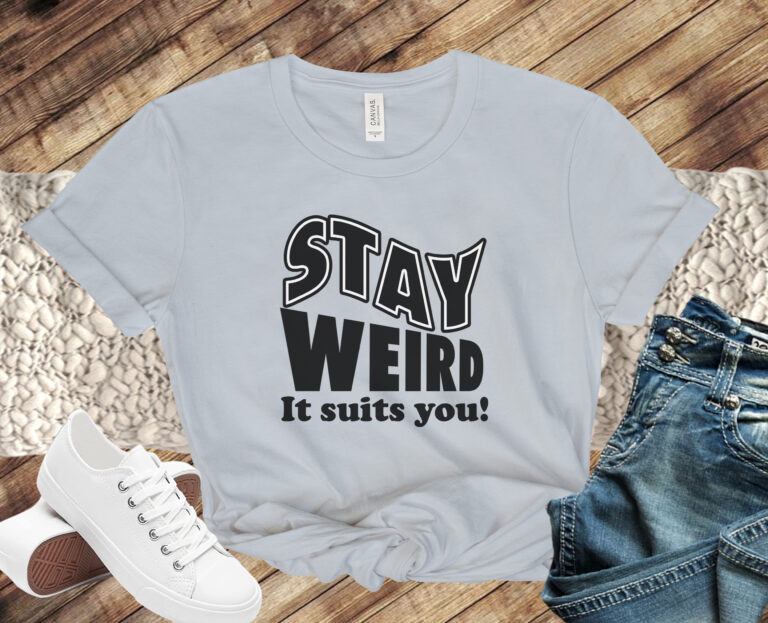 Free Stay Weird SVG File