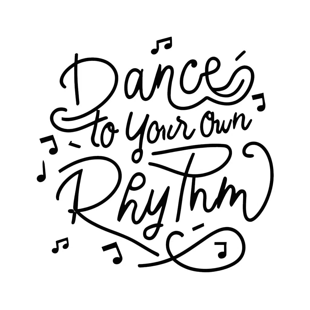 Free Dance to your own Rythm SVG