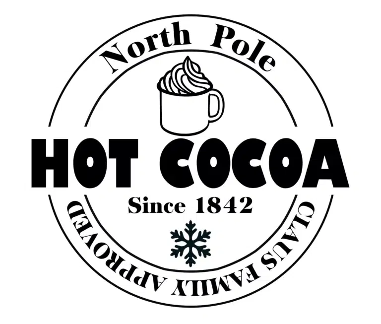 Free North Pole Hot Cocoa SVG File