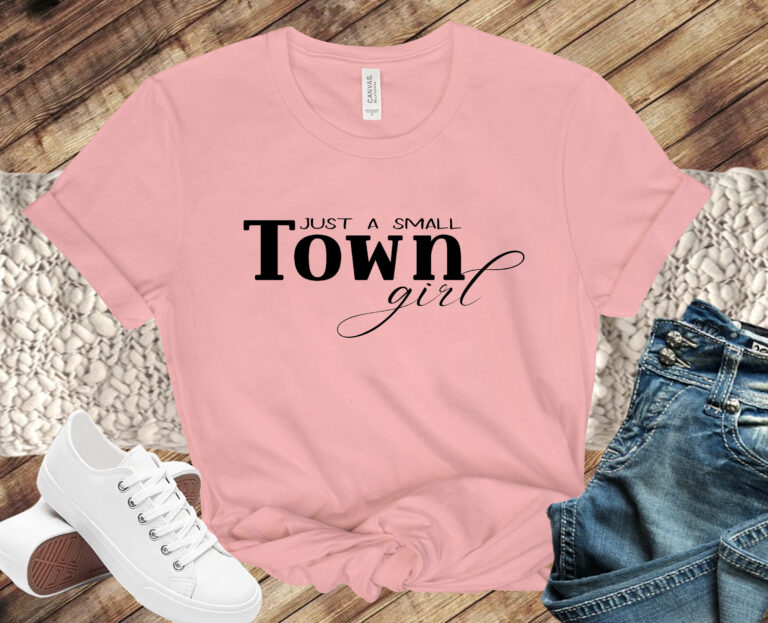 Free Just a Small Town Girl SVG File