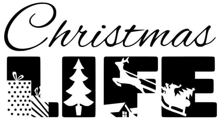Christmas LIFE Free SVG File Download