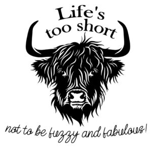 Life's Too Short SVG File Download